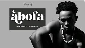 Abofa ( A Breathe Of Fresh Air) Album by Mun G Downloaded from www.phanoxug.com_66ac8964b3f44.jfif